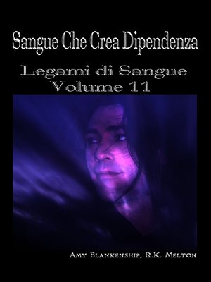 cover image of Sangue Che Crea Dipendenza